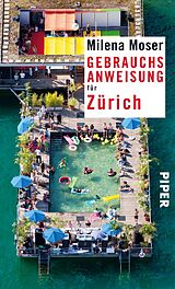 E-Book (epub) Gebrauchsanweisung für Zürich von Milena Moser