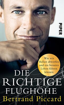 E-Book (epub) Die richtige Flughöhe von Bertrand Piccard