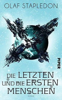 E-Book (epub) Die Letzten und die Ersten Menschen von Olaf Stapledon