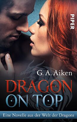 E-Book (epub) Dragon on Top von G. A. Aiken