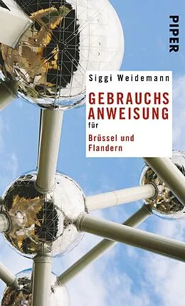 E-Book (epub) Gebrauchsanweisung für Brüssel und Flandern von Siggi Weidemann