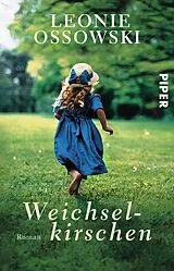 E-Book (epub) Weichselkirschen von Leonie Ossowski