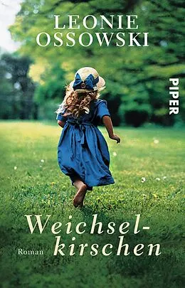 E-Book (epub) Weichselkirschen von Leonie Ossowski