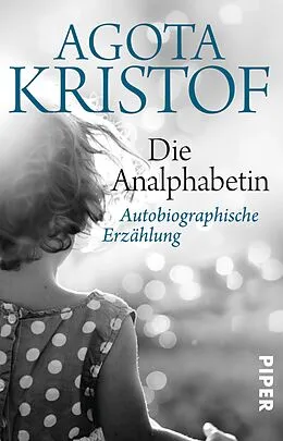 E-Book (epub) Die Analphabetin von Agota Kristof
