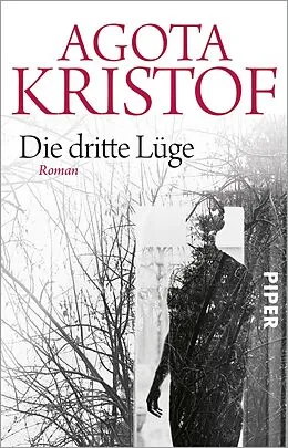 E-Book (epub) Die dritte Lüge von Agota Kristof