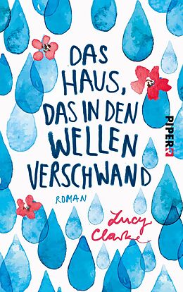 E-Book (epub) Das Haus, das in den Wellen verschwand von Lucy Clarke