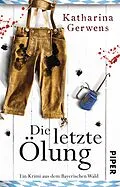 E-Book (epub) Die letzte Ölung von Katharina Gerwens