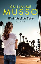 E-Book (epub) Weil ich dich liebe von Guillaume Musso