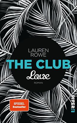 E-Book (epub) The Club 03 - Love von Lauren Rowe