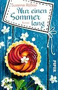 E-Book (epub) Nur einen Sommer lang von Susanne Rößner
