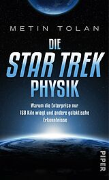 E-Book (epub) Die STAR TREK Physik von Metin Tolan
