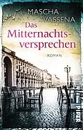 E-Book (epub) Das Mitternachtsversprechen von Mascha Vassena