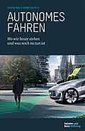 E-Book (epub) Autonomes Fahren von Eckard Minx, Rainer Dietrich