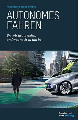 E-Book (epub) Autonomes Fahren von Eckard Minx, Rainer Dietrich