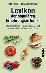 E-Book (epub) Lexikon der populären Ernährungsirrtümer von Udo Pollmer, Susanne Warmuth