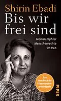 E-Book (epub) Bis wir frei sind von Shirin Ebadi