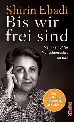 E-Book (epub) Bis wir frei sind von Shirin Ebadi