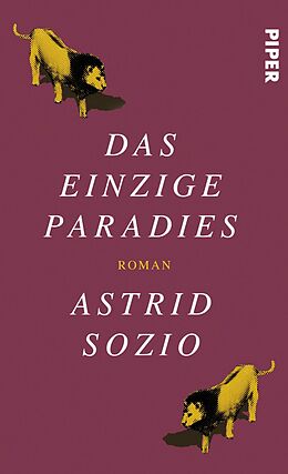 E-Book (epub) Das einzige Paradies von Astrid Sozio