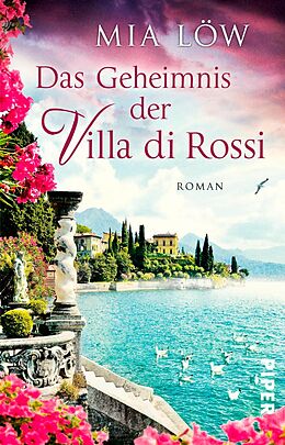 E-Book (epub) Das Geheimnis der Villa di Rossi von Mia Löw