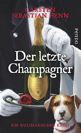 E-Book (epub) Der letzte Champagner von Carsten Sebastian Henn