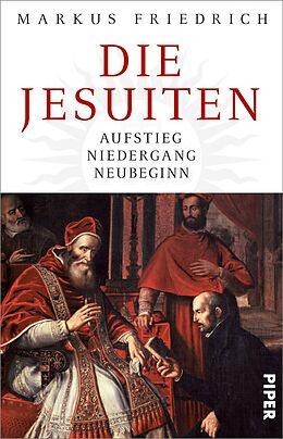 E-Book (epub) Die Jesuiten von Markus Friedrich
