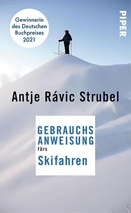 E-Book (epub) Gebrauchsanweisung fürs Skifahren von Antje Rávik Strubel
