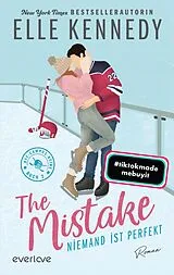 E-Book (epub) The Mistake - Niemand ist perfekt von Elle Kennedy