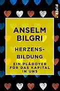 E-Book (epub) Herzensbildung von Anselm Bilgri