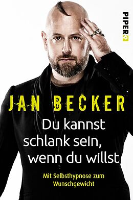 E-Book (epub) Du kannst schlank sein, wenn du willst von Jan Becker