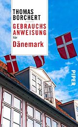 E-Book (epub) Gebrauchsanweisung für Dänemark von Thomas Borchert