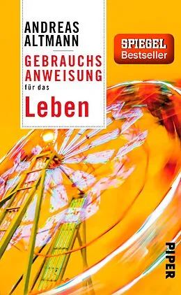 E-Book (epub) Gebrauchsanweisung für das Leben von Andreas Altmann