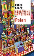 E-Book (epub) Gebrauchsanweisung für Polen von Radek Knapp