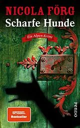 E-Book (epub) Scharfe Hunde von Nicola Förg