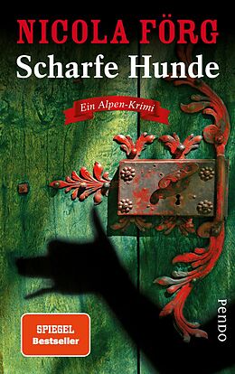 E-Book (epub) Scharfe Hunde von Nicola Förg