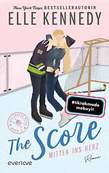 E-Book (epub) The Score  Mitten ins Herz von Elle Kennedy