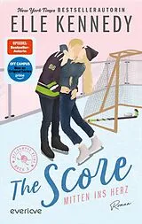 E-Book (epub) The Score - Mitten ins Herz von Elle Kennedy
