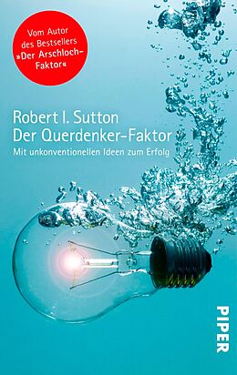 E-Book (epub) Der Querdenker-Faktor von Robert I. Sutton