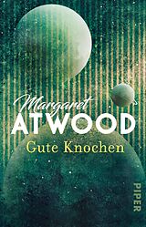 E-Book (epub) Gute Knochen von Margaret Atwood