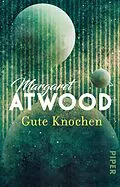 E-Book (epub) Gute Knochen von Margaret Atwood