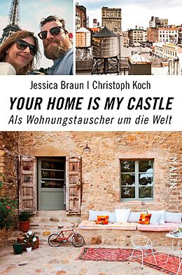 E-Book (epub) Your Home Is My Castle von Jessica Braun, Christoph Koch