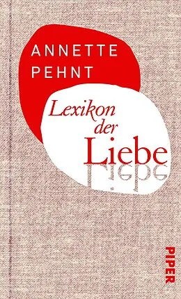E-Book (epub) Lexikon der Liebe von Annette Pehnt