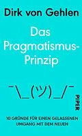 E-Book (epub) Das Pragmatismus-Prinzip von Dirk von Gehlen