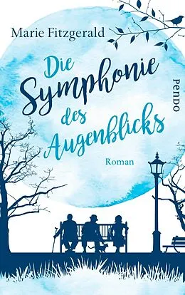 E-Book (epub) Die Symphonie des Augenblicks von Marie Fitzgerald