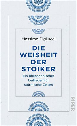 E-Book (epub) Die Weisheit der Stoiker von Massimo Pigliucci