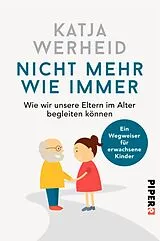 E-Book (epub) Nicht mehr wie immer von Katja Werheid
