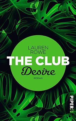 E-Book (epub) The Club - Desire von Lauren Rowe