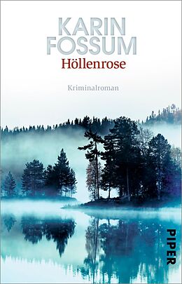 E-Book (epub) Höllenrose von Karin Fossum