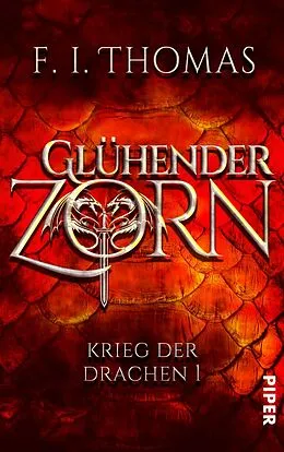 E-Book (epub) Glühender Zorn von F. I. Thomas, Thomas Finn