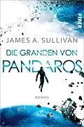 E-Book (epub) Die Granden von Pandaros von James A. Sullivan