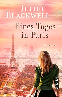 E-Book (epub) Eines Tages in Paris von Juliet Blackwell